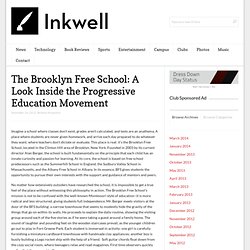 The Brooklyn Free School: A Look Inside the Progressive Education Movement