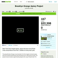 Brooklyn Grange Apiary Project by Brooklyn Grange