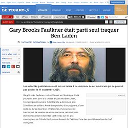 International : Gary Brooks Faulkner était parti seu