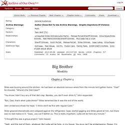 Big Brother - Chapter 4 - MissKitty - Teen Wolf