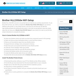 How To Resolve Brother HLL2350dw WiFi Setup - Printer Services