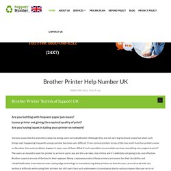 Brother Printer Support Number UK 0800-098-8312