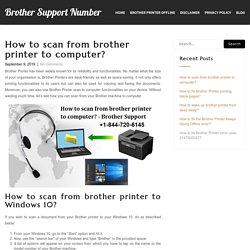 How to scan from brother printer to computer? - Brother Support