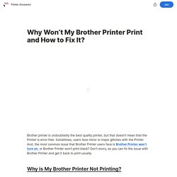 Why Won’t My Brother Printer Print and How to Fix It? — Teletype