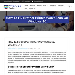 How To Fix Brother Printer Won't Scan On Windows 10