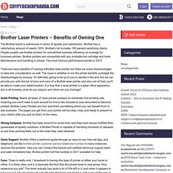 Brother Laser Printers - Benefits of Owning One