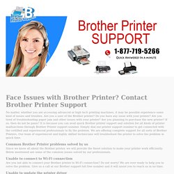 Brother Support - Call 1-877-719-5266 for Brother Printer support