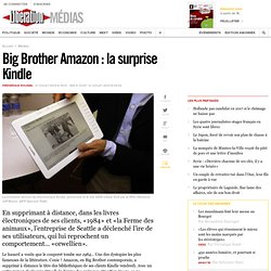 Big Brother Amazon : la surprise Kindle