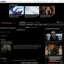 Brother's Treasure - Creepypasta Wiki - Wikia