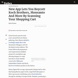 New App Lets You Boycott Koch Brothers, Monsanto And More By Scanning Your Shopping Cart