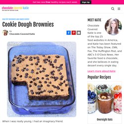Cookie Dough Brownies - Secretly Healthy!