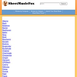 Browse Free Sheet Music by Composer - SheetMusicFox.com