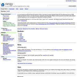 rangy - A cross-browser JavaScript range and selection library