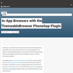 In-App Browsers with the ThemeableBrowser PhoneGap Plugin