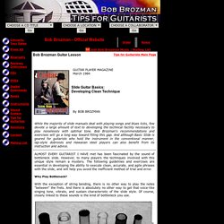 Bob Brozman Guitar Lesson: Slide Guitar Basics - Developing Clean Technique