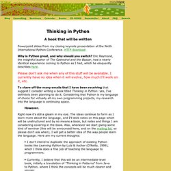 Bruce Eckel's MindView, Inc: Thinking in Python