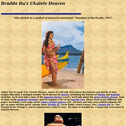 Brudda Bu's Ukulele Heaven