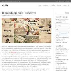 44 Brush Script Fonts - Some Free