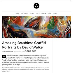 Amazing Brushless Graffiti Portraits by David Walker