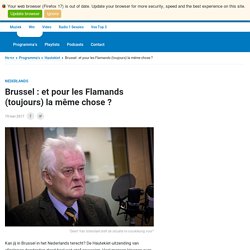 Brussel : et pour les Flamands (toujours) la même chose ?