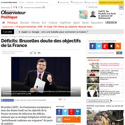 Déficits: Bruxelles doute des objectifs de la France
