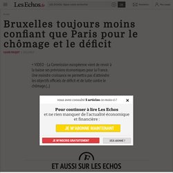 Conjoncture, déficits 2016 : Bruxelles toujours moins confiant que Paris pour le chômage et le déficit, Conjoncture