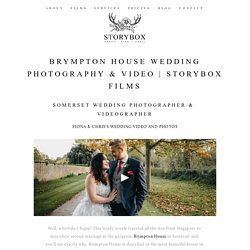 Brympton House Wedding Photography & Video