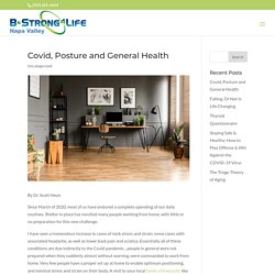 Covid, Posture and General Health