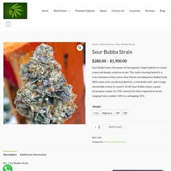 Sour Bubba Strain - Weed For Sale Online