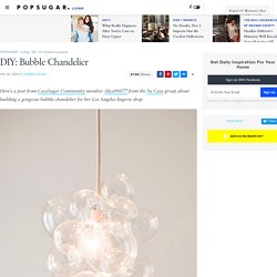DIY Bubble Chandelier