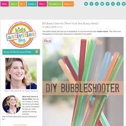 DIY Bubble Shooter {Make Your Own Bubble Wand}