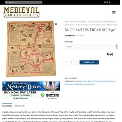 Buccaneers Treasure Map - CH-MAPTT - Medieval Collectibles