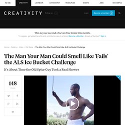 The Man Your Man Could Smell Like Takes the ALS Ice Bucket Challenge