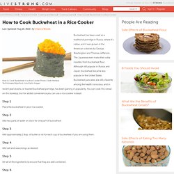 How to Cook Buckwheat in a Rice Cooker