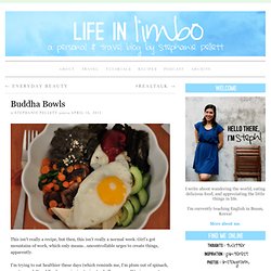 Buddha Bowls » Life In Limbo