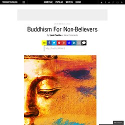 Buddhism For Non-Believers