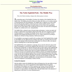What Buddhists Believe - The Noble Eightfold Path - The Middle Way