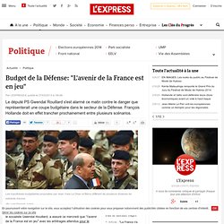 Budget de la Défense: "L'avenir de la France est en jeu"