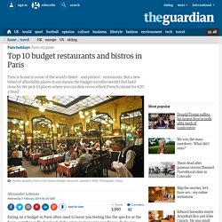 Top 10 budget restaurants and bistros in Paris