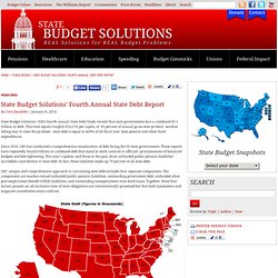 State Budget Solutions' Fourth Annual State Debt Report > Publications > State Budget Solutions
