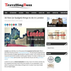 30 free (or budget) things to do in London - Travelling Buzz