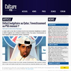 Club : Déficit budgétaire au Qatar, l'investissement au PSG menacé ?