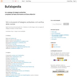 Bufalopedia: Siti e strumenti d’indagine antibufala e di verifica delle notizie