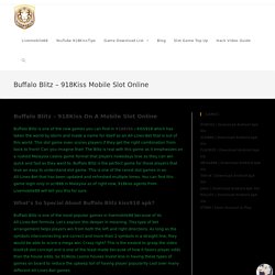 Buffalo Blitz - 918Kiss Mobile Slot Online