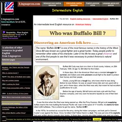 Buffalo Bill's story: Intermediate level English resource.