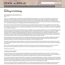 Buffing & Polishing - Stem and Briar
