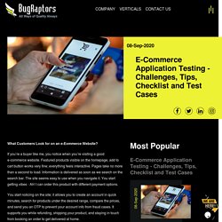 E-Commerce Application Testing - Challenges, Tips, Checklist and Test Cases