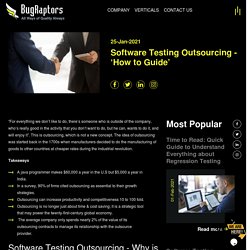 Software Testing Outsourcing - ‘How to Guide’