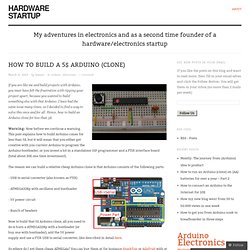 How to build a 5$ Arduino (clone)