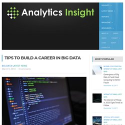 Tips To Boost A Career In Big Data